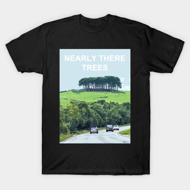 Nearly There Trees Cornwall.  Cornish gift Kernow Travel location poster T-Shirt by BarbaraGlebska